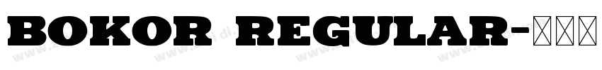 bokor regular字体转换